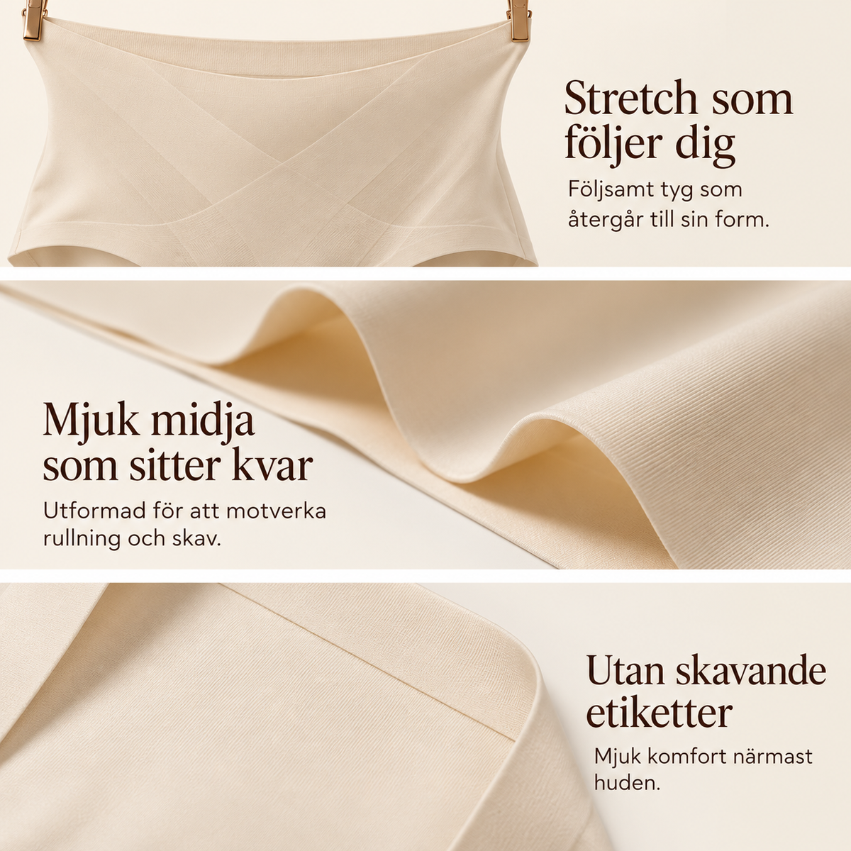 MjukForm – Slätare silhuett utan troskanter som skär in