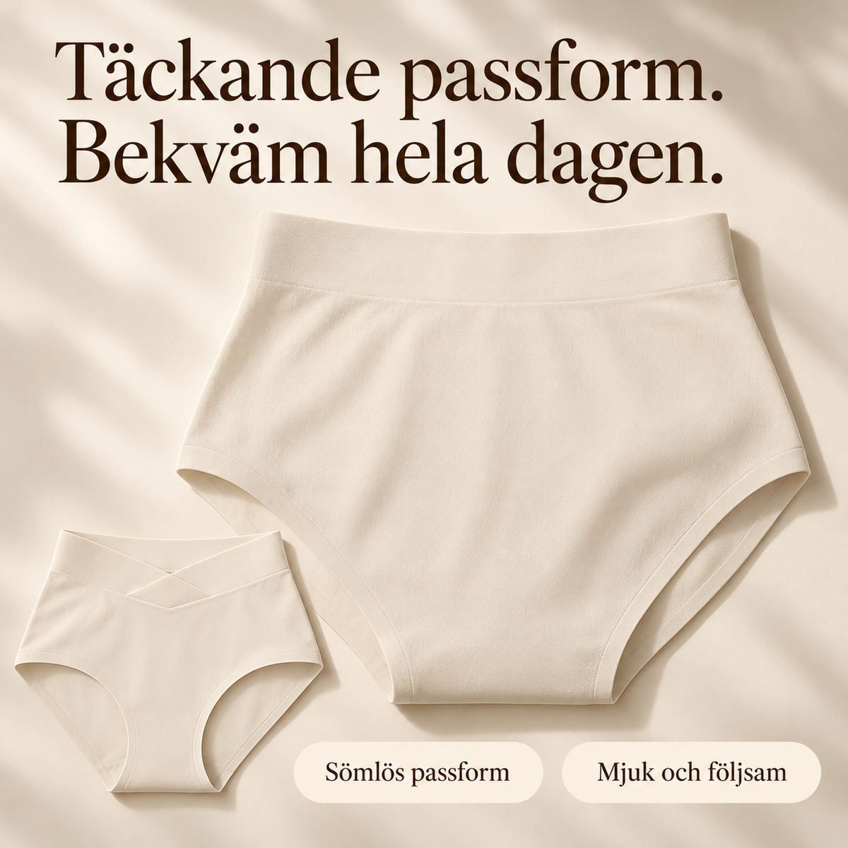 MjukForm – Slätare silhuett utan troskanter som skär in